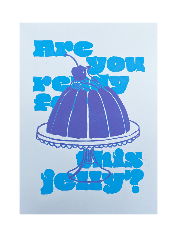 Ready For This Jelly Lino Print